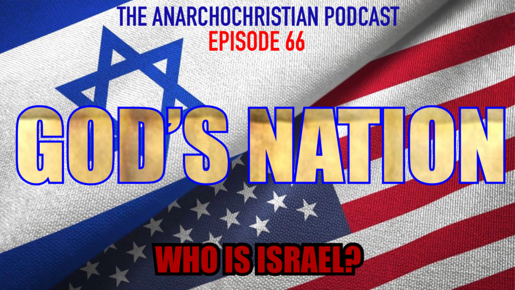 God's Nation - AC066 - AnarchoChristian